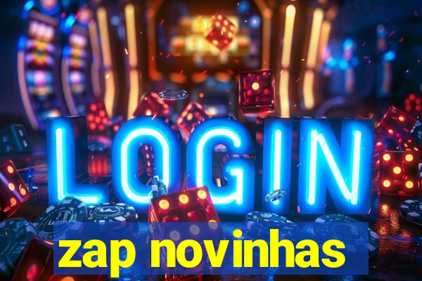 zap novinhas