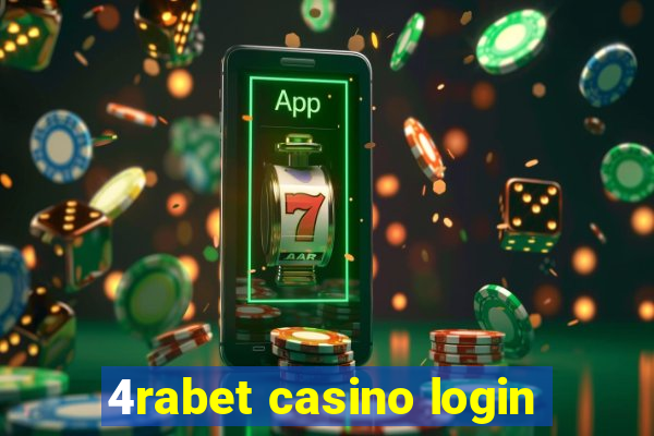 4rabet casino login