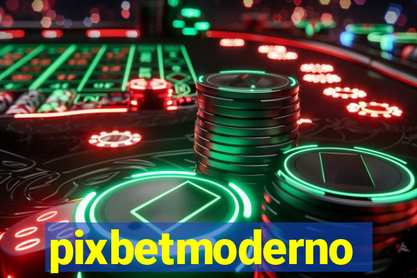 pixbetmoderno