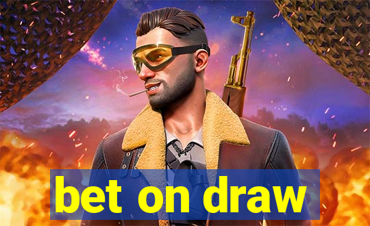 bet on draw