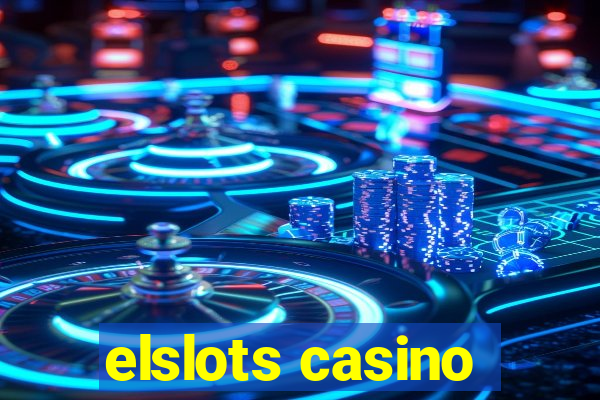 elslots casino