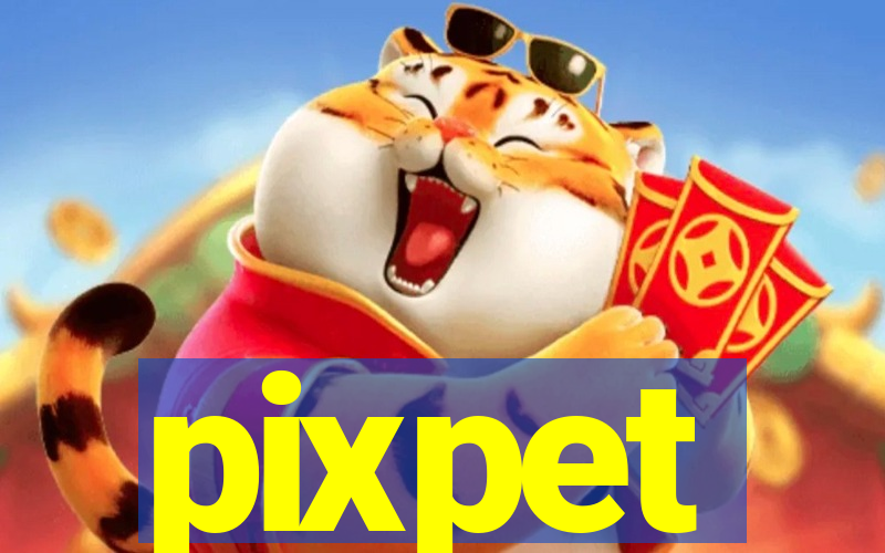 pixpet