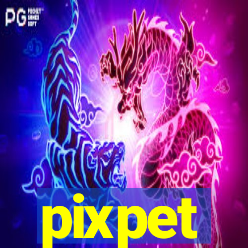 pixpet