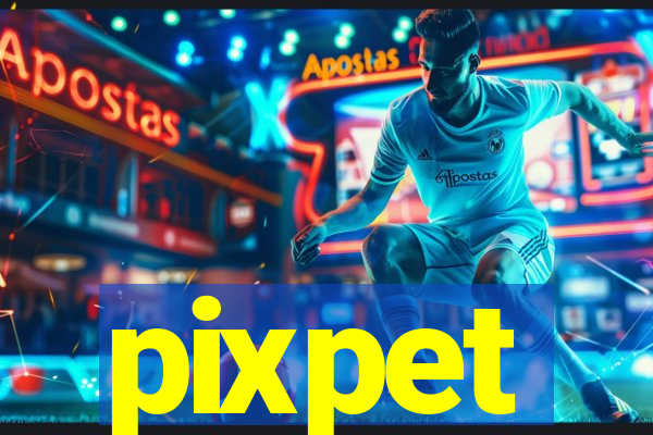 pixpet