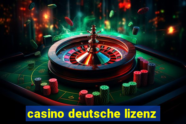 casino deutsche lizenz