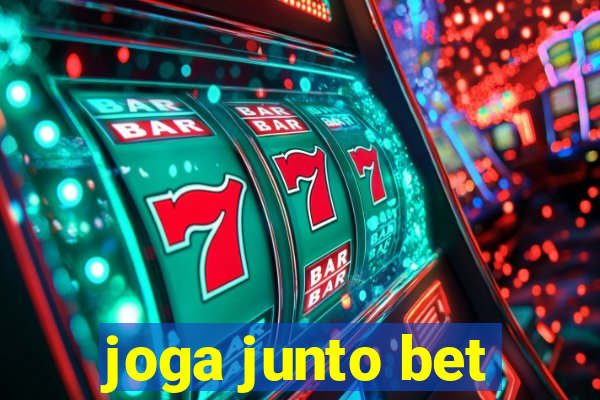 joga junto bet