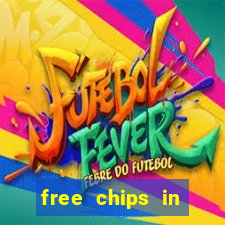 free chips in huuuge casino