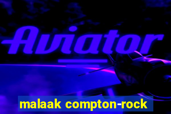 malaak compton-rock