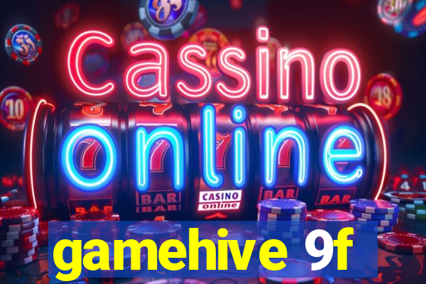 gamehive 9f