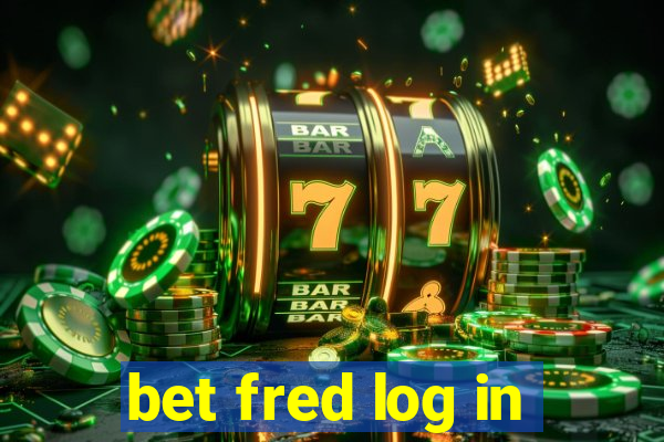 bet fred log in