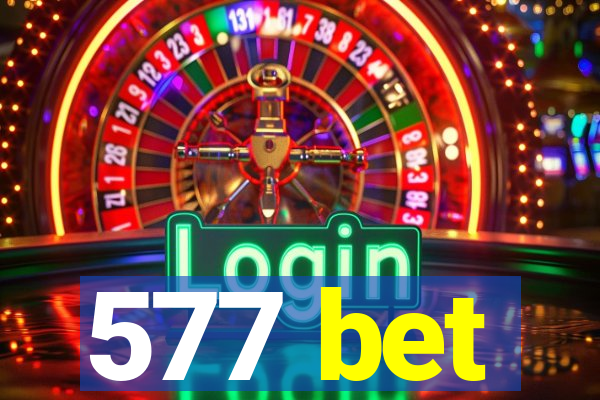 577 bet