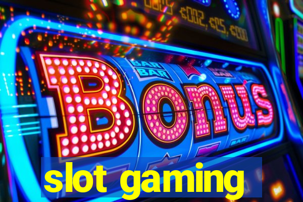 slot gaming