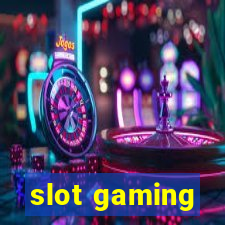 slot gaming