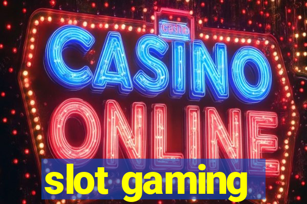 slot gaming