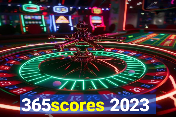 365scores 2023