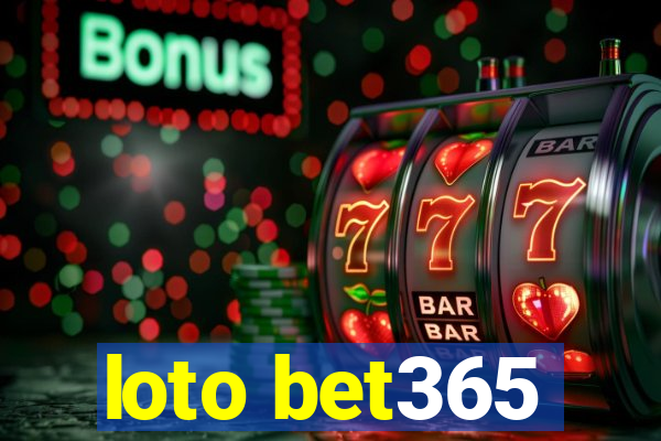 loto bet365