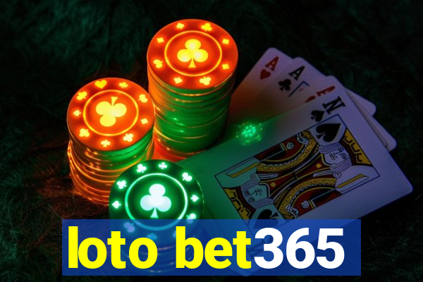 loto bet365