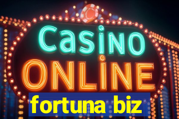 fortuna biz