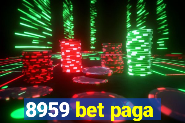 8959 bet paga