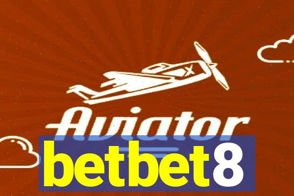 betbet8