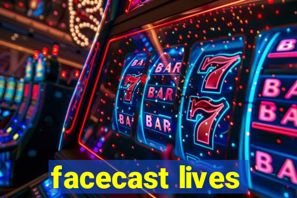 facecast lives