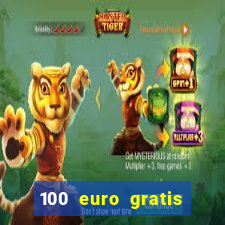 100 euro gratis casino ohne einzahlung