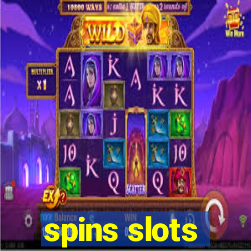 spins slots