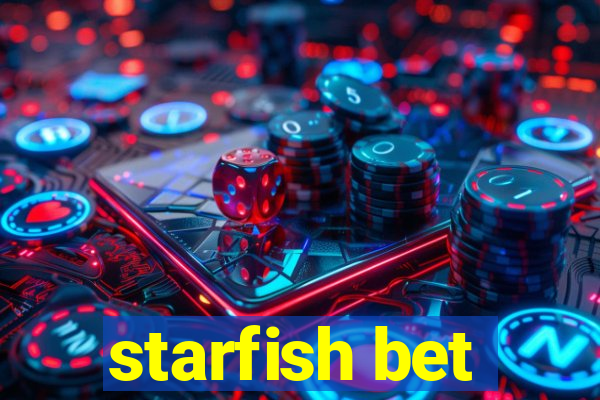 starfish bet