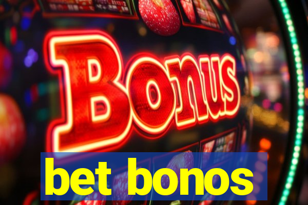 bet bonos