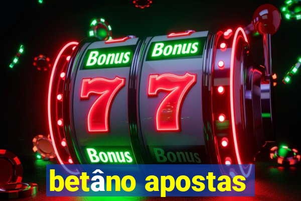 betâno apostas