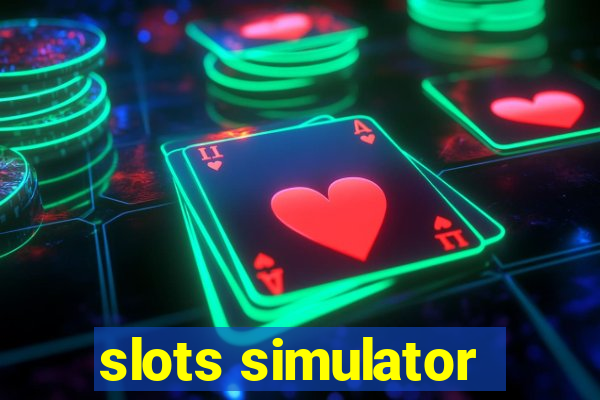 slots simulator