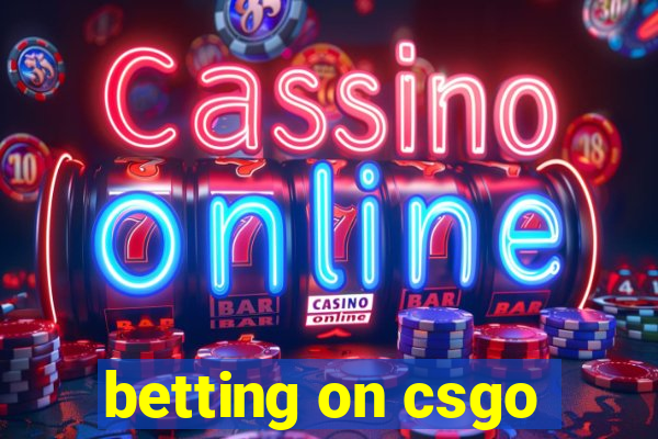 betting on csgo