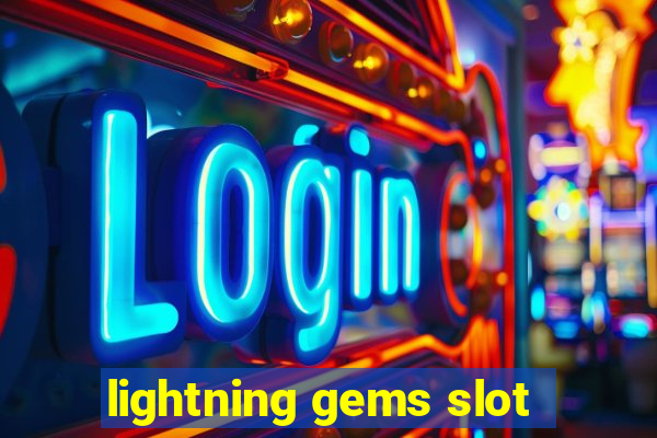 lightning gems slot