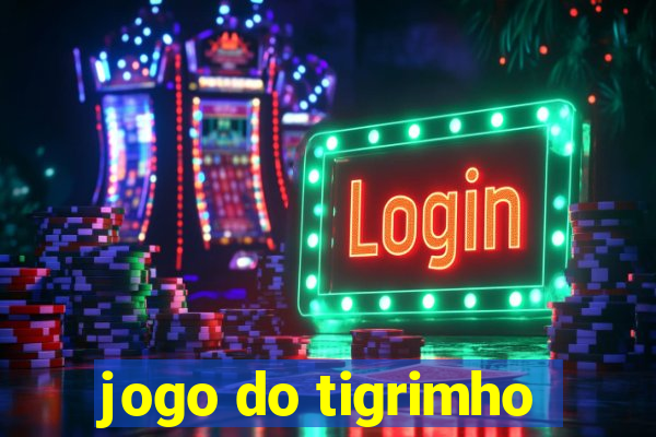 jogo do tigrimho