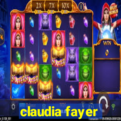 claudia fayer