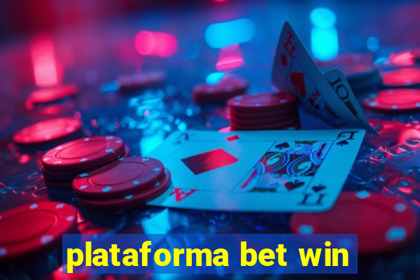 plataforma bet win