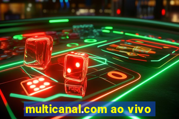 multicanal.com ao vivo