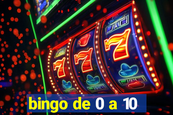 bingo de 0 a 10