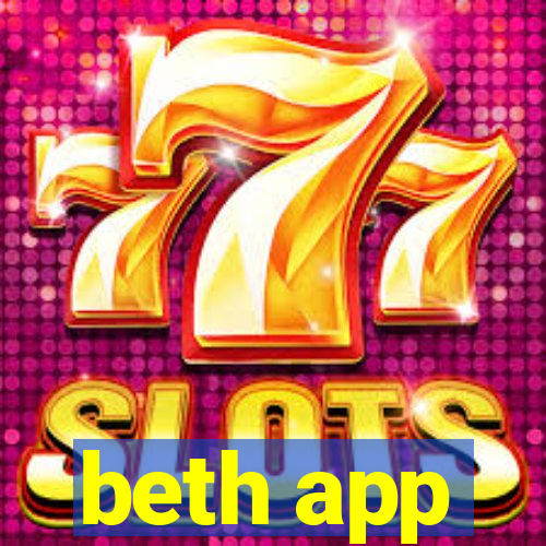 beth app