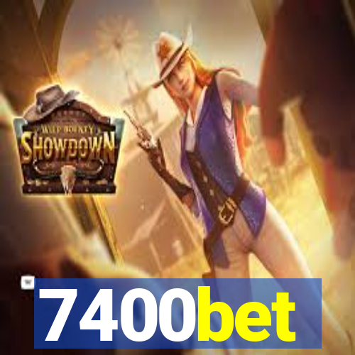 7400bet