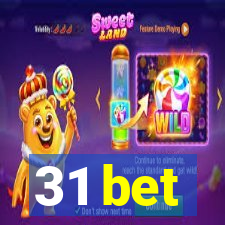 31 bet