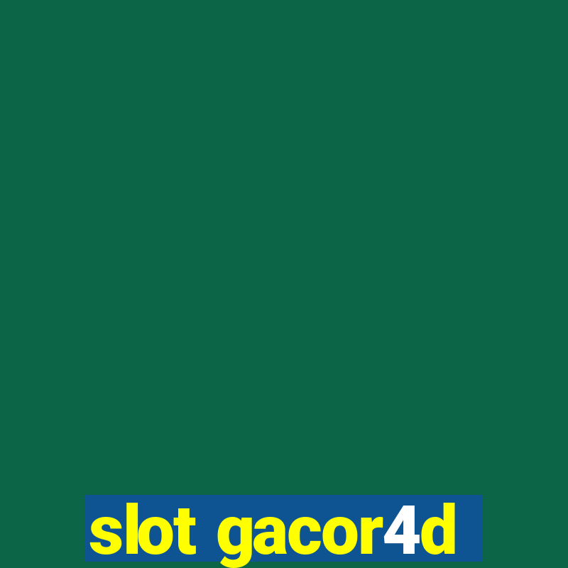 slot gacor4d