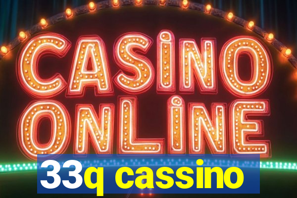 33q cassino