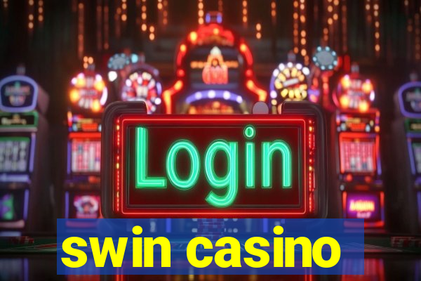 swin casino