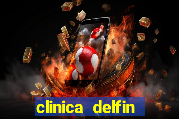 clinica delfin itaigara salvador