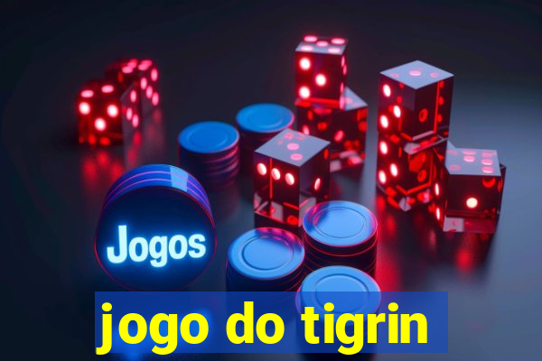 jogo do tigrin