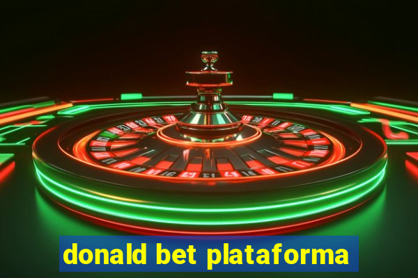 donald bet plataforma