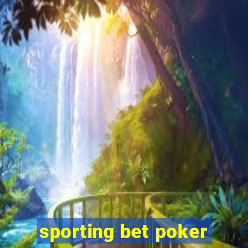 sporting bet poker