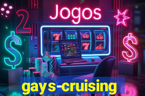 gays-cruising