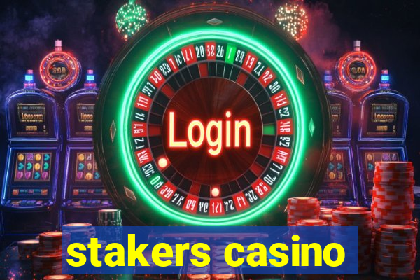 stakers casino